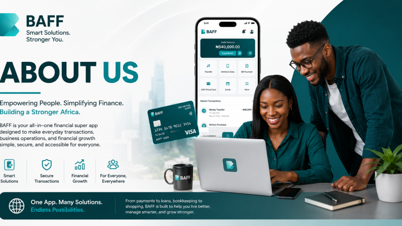 BAFF is for anyone who wants a simpler way to manage their money.