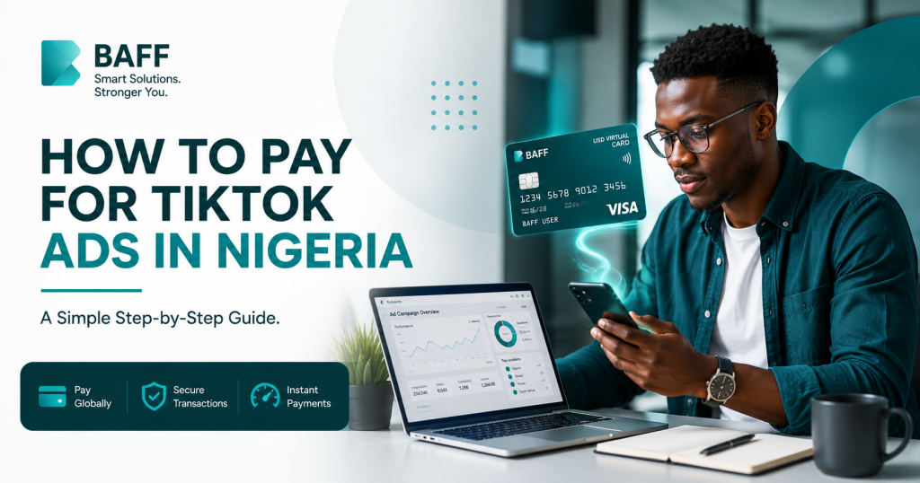 Running TikTok Ads is becoming an important way for Nigerian businesses, entrepreneurs and digital marketers to reach more people. But there is one question that many advertisers eventually ask: How do I pay for TikTok Ads from Nigeria? Creating an ad is one thing. Funding it is another. Many Nigerians have experienced situations where their local card is declined when trying to pay for international services or advertising platforms. This can be frustrating, especially when you have already created your campaign and are ready to reach your audience. The good news is that there are payment options available. One option is to use an eligible USD virtual card for international online payments. In this guide, I will explain how to pay for TikTok Ads in Nigeria and how you can use the BAFF USD Virtual Card as part of your payment setup. I'll also share practical things to check if your TikTok Ads payment fails. Quick Answer: How Do You Pay for TikTok Ads in Nigeria? Depending on the payment methods available to your TikTok Ads account, you can generally pay for TikTok Ads by adding a supported payment method inside TikTok Ads Manager. TikTok currently allows advertisers to manage payment methods through the Billing section of Ads Manager. The available payment methods can vary depending on your billing country, currency and account setup. With an eligible USD virtual card, the general process is: Create a TikTok Ads Manager account. Create and verify your BAFF account. Upgrade your BAFF account to Tier 3. Create your BAFF USD Virtual Card. Fund your BAFF wallet. Add your virtual card as a payment method in TikTok Ads Manager. Add balance or allow TikTok to charge your account, depending on your billing setup. Launch your campaign. Why Do Nigerians Have Problems Paying for TikTok Ads? If you've ever tried paying for an international online service with a Nigerian card, you may understand the frustration. You enter your card details. Everything looks correct. You click Pay. Then you get a decline message. This can happen for different reasons, including whether the card or payment provider supports that type of international transaction. TikTok also notes that failed payments can result from insufficient funds, incorrect payment information, expired cards, bank authorization issues or unsupported payment methods. This is one reason many digital marketers and businesses consider USD virtual cards for eligible international payments. What Is a USD Virtual Card? A USD virtual card is a digital card that can be used for eligible online payments in U.S. dollars. Unlike a physical card, it exists digitally. You can usually access details such as: Card number Expiry date CVV You then enter these details when making an eligible online payment. The BAFF USD Virtual Card is designed for international online payments and is available digitally through the BAFF app. BAFF says its virtual card can be used for international subscriptions, shopping and business transactions, subject to the relevant platform's acceptance and applicable transaction rules. Why Use a USD Virtual Card for TikTok Ads? For Nigerian advertisers, a USD virtual card can provide another payment option for international digital services. This can be useful for: Digital marketers Small business owners Entrepreneurs E-commerce businesses Social media managers Content creators Advertising agencies Personally, based on your experience with BAFF, this is an important point for the article: The BAFF USD Virtual Card has been tested for TikTok Ads and works well for making eligible advertising payments. This makes the article more useful because you're not simply repeating general information—you are sharing practical experience. H2: How to Pay for TikTok Ads in Nigeria Using a BAFF USD Virtual Card Now let's go through the process step by step. Step 1: Create Your TikTok Ads Manager Account The first thing you need is a TikTok advertising account. Go to TikTok for Business and create an Ads Manager account. Once your account is ready, you can begin creating your campaigns, setting your advertising objectives and defining your target audience. Before your ads can run, you will need to complete the appropriate payment setup for your account. TikTok's available payment options can depend on your account's billing country, currency and billing configuration. Step 2: Download the BAFF App and Create an Account If you don't already have a BAFF account, download the BAFF app and complete the registration process. BAFF provides several financial services, including its USD Virtual Card for eligible international payments. Internal Link Opportunity: Link the words create a BAFF account to your BAFF app download or registration page. Step 3: Upgrade Your BAFF Account to Tier 3 Before creating your BAFF USD Virtual Card, make sure you complete the required account verification. For your article, you can explain this simply: BAFF requires users to upgrade their account to Tier 3 before they can create a USD virtual card. Internal Link Opportunity: Link upgrade your BAFF account to Tier 3 to your future Tier 3 verification guide. Step 4: Fund Your BAFF Wallet Before you can make payments, you need to have sufficient funds available. You can fund your BAFF wallet with Naira using the available funding methods in the app. BAFF's published information states that users can fund their wallet through a bank transfer to their BAFF virtual account, and its terms also describe cash funding through selected partner agents. Once your wallet is funded, you can proceed with your USD virtual card setup and funding process. Important Always make sure you have enough available balance for: Your intended TikTok Ads payment Any applicable transaction costs Any temporary authorization required by the platform TikTok notes that insufficient funds can interrupt payment or ad delivery. Step 5: Create Your BAFF USD Virtual Card Inside the BAFF app, create your USD Virtual Card. BAFF describes the process as: Sign up on the BAFF app. Fund your wallet. Generate your virtual card. BAFF says virtual cards can be issued digitally within minutes. Internal Link Link BAFF USD Virtual Card to your main USD Virtual Card page: BAFF USD Virtual Card You should also link to your previous article: How to Get a USD Virtual Card in Nigeria This is an excellent internal link because both articles are closely related. Step 6: Add Your Card to TikTok Ads Manager Once your card is ready, log in to TikTok Ads Manager. TikTok's current process for adding a payment method is generally: Log in to TikTok Ads Manager. Go to Tools. Select Billing under Settings. Click Add payment method. Select an available payment method, such as a debit or credit card. Enter the required card details. Submit your payment information. Your available options may differ depending on your TikTok account's country, currency and billing setup. Step 7: Fund Your TikTok Ads Account What happens next depends on your TikTok billing setup. TikTok currently offers billing options that can include: Manual Payment You add money to your advertising account before your ads run. Your advertising costs are deducted from the balance you have added. Automatic Payment TikTok charges the payment method on your account when you reach the relevant billing threshold or billing date. A valid payment method must remain on file. Monthly Invoicing This option is available only to eligible businesses. For your specific TikTok Ads account, check the Billing section to see which options are available. Step 8: Launch Your TikTok Ads Campaign Once your payment method and billing setup are complete, you can launch your campaign. At this point, focus on the actual performance of your advertising. Your payment method is only one part of running successful TikTok Ads. You still need: A strong campaign objective The right audience Good video creatives A clear offer A realistic budget A landing page or conversion destination Regular campaign monitoring H2: What Happens If Your TikTok Ads Payment Fails? A failed payment does not automatically mean your card is bad. There are several things you should check first. Check Your Available Balance This is one of the most common issues. Make sure your available card balance is enough to cover the amount TikTok is trying to charge. TikTok specifically recommends verifying that you have sufficient funds or available credit to cover the payment. Check Your Card Details Make sure you entered the: Correct card number Correct expiry date Correct CVV Even a small typing error can cause a payment to fail. Check Whether the Card Is Still Valid Make sure your virtual card: Has not expired Is active Has sufficient available balance Check Your TikTok Billing Setup Your available payment methods can depend on your: Billing country or region Currency Billing option TikTok account configuration TikTok recommends checking the available payment methods directly from the Billing section of Ads Manager. H2: My Experience Paying for TikTok Ads With a BAFF USD Virtual Card This is one section that can make your article stand out. Most articles online simply explain what a virtual card is. But you have actual experience. You can write: As a digital marketer, I understand how frustrating it can be when you are ready to launch a campaign but your payment method doesn't work. I have personally tested the BAFF USD Virtual Card for TikTok Ads, and it worked well for my advertising payments. This is one of the reasons I believe USD virtual cards can be useful for Nigerian digital marketers and businesses that regularly pay for international advertising platforms. Of course, users should always ensure they have sufficient funds and check the payment requirements of the platform before making a transaction. This personal experience adds Experience to your SEO content, which can help make the article more useful and credible. H2: Who Should Consider Using a USD Virtual Card for TikTok Ads? A USD virtual card may be useful for: Digital Marketers Running campaigns for clients or businesses. Small Business Owners Promoting products and services on TikTok. Social Media Agencies Managing advertising campaigns for multiple clients. E-commerce Businesses Driving traffic to online stores. Entrepreneurs Building awareness for a new business. Content Creators Promoting products, services or digital offerings. H2: How Much Should You Budget for TikTok Ads? Your advertising budget depends on your goal. For example, your objective could be: Website traffic Lead generation App downloads Product sales Brand awareness Video views Before funding your account, decide how much you can afford to test. Instead of immediately spending a very large amount, start with a controlled test budget where appropriate. Watch the results. Look at: Cost per result Click-through rate Conversion rate Cost per lead Cost per purchase Then make informed adjustments. H2: Common Mistakes Nigerians Make When Paying for TikTok Ads Using a Card With Insufficient Funds Always check your balance before making the payment. Entering Incorrect Card Details Double-check every detail. Ignoring the Billing Setup Manual and automatic payment work differently. Not Checking Available Payment Methods TikTok payment options can vary by account setup. Funding Without a Clear Advertising Plan Don't simply add money because you want to "try TikTok Ads." Know: Your goal Your audience Your budget Your offer H2: Why Digital Marketers Should Consider the BAFF USD Virtual Card Digital marketing is becoming increasingly global. A Nigerian marketer may need to pay for: TikTok Ads Facebook Ads X Ads AI tools Design software Marketing platforms Online subscriptions BAFF positions its USD Virtual Card as a way to pay for eligible international subscriptions, online shopping and advertising platforms. BAFF's homepage specifically lists TikTok and Facebook Ads among the card's intended use cases. For marketers, having access to a suitable international payment option can make managing digital tools easier. H2: Frequently Asked Questions H3: Can I Pay for TikTok Ads From Nigeria? Yes, Nigerian advertisers can run TikTok advertising campaigns, subject to TikTok's account, billing and payment requirements. The payment methods available to you depend on factors such as your billing country, currency and account setup. H3: Can I Use a USD Virtual Card for TikTok Ads? An eligible virtual card may be used if it is accepted by TikTok and supported by your account's available payment options. BAFF lists TikTok Ads as one of the use cases for its USD Virtual Card. H3: Why Is My TikTok Ads Payment Failing? Common reasons include insufficient funds, incorrect card information, an expired card, bank authorization problems or an unsupported payment method. H3: How Do I Add a Payment Method to TikTok Ads Manager? Go to Tools → Billing → Add payment method, then select one of the payment methods available to your account and follow the prompts. H3: Can I Use BAFF for TikTok Ads? BAFF's website lists TikTok Ads as a supported use case for its USD Virtual Card. However, payment acceptance can depend on TikTok's current payment rules, your account configuration and having sufficient funds. H2: Final Thoughts Paying for TikTok Ads from Nigeria should not stop you from reaching the audience you want. The most important thing is to understand your TikTok Ads billing setup and make sure you have a valid payment method that is supported by your account. If you regularly run TikTok Ads or pay for other international digital services, the BAFF USD Virtual Card can provide an option for eligible international payments. My advice? Don't wait until the day you want to launch an important campaign before testing your payment setup. Set up your account. Understand your billing. Fund your wallet appropriately. And make sure everything is ready before launching your campaign. Ready to Pay for International Services? Explore the BAFF USD Virtual Card and see how it can support eligible global payments.